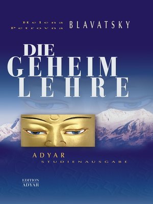 cover image of Die Geheimlehre--Adyar Studienausgabe